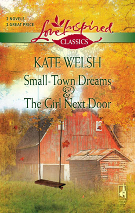 Title details for Small-Town Dreams by Kate Welsh - Available